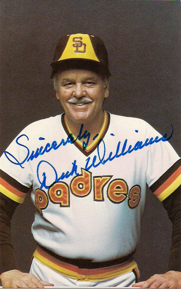 Autographed DICK WILLIAMS San Diego Padres Post Card